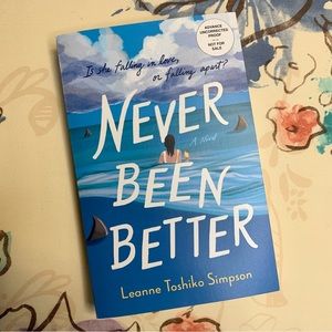 💜 Never Been Better by Leanne Toshiko Simpson ARC